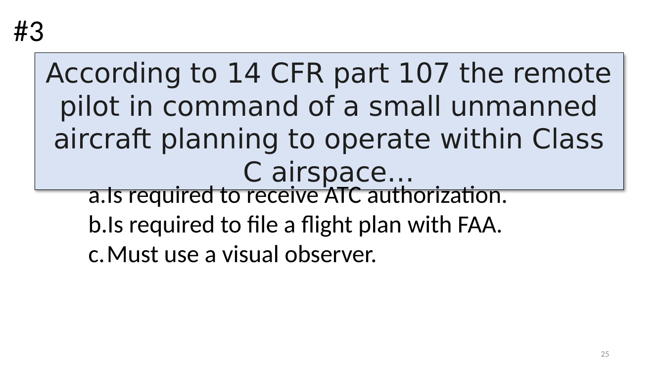 Part 107 practice question — Class C authorization